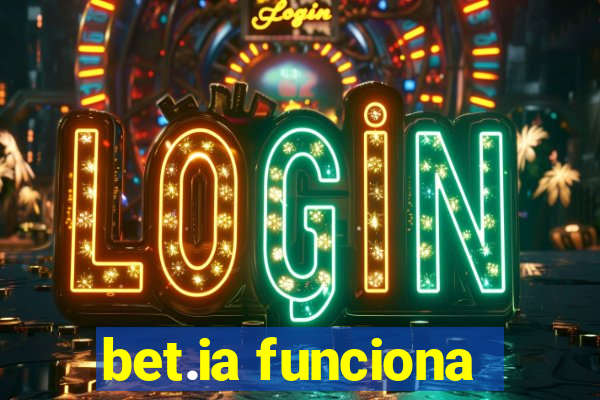 bet.ia funciona